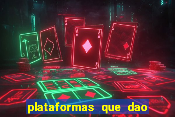 plataformas que dao bonus ao se cadastrar