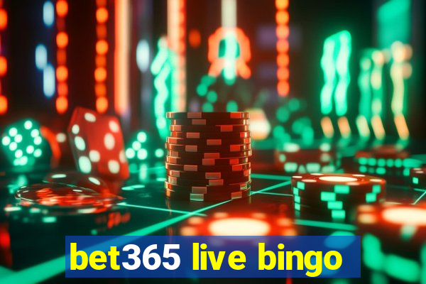 bet365 live bingo