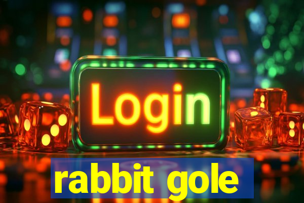 rabbit gole