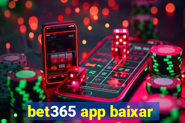 bet365 app baixar