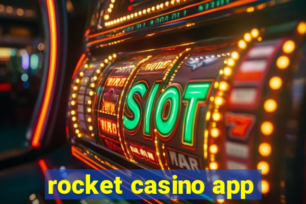 rocket casino app