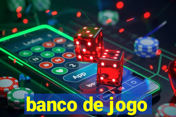 banco de jogo