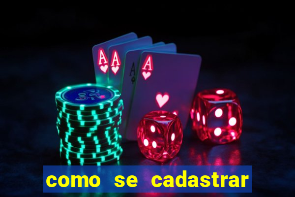 como se cadastrar no fortune tiger