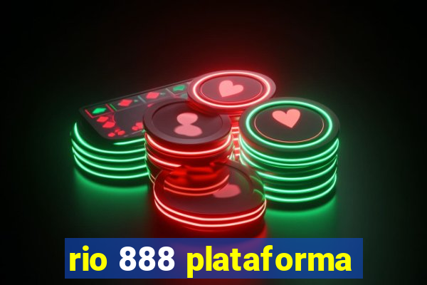 rio 888 plataforma