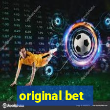 original bet