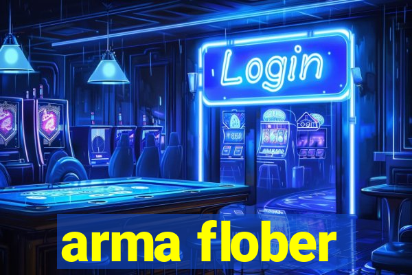 arma flober