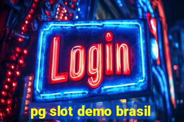 pg slot demo brasil