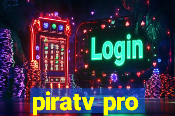 piratv pro