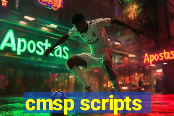 cmsp scripts