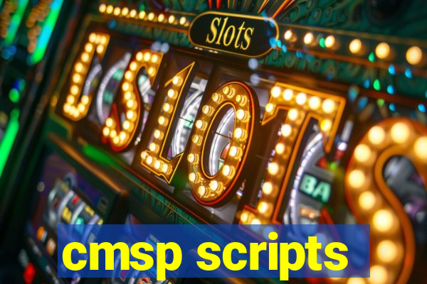 cmsp scripts