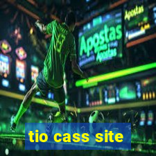 tio cass site