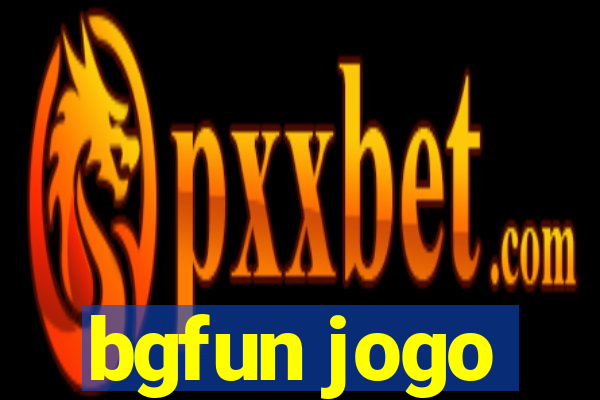 bgfun jogo