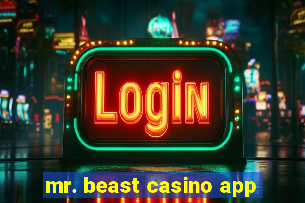 mr. beast casino app