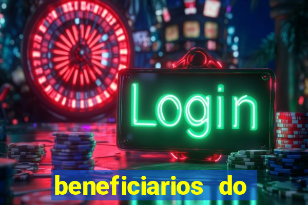 beneficiarios do bolsa familia bet