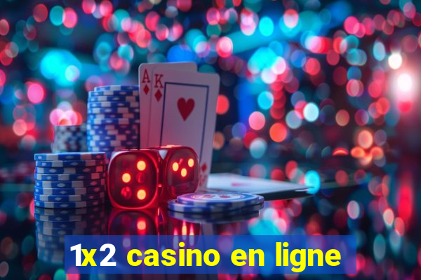 1x2 casino en ligne