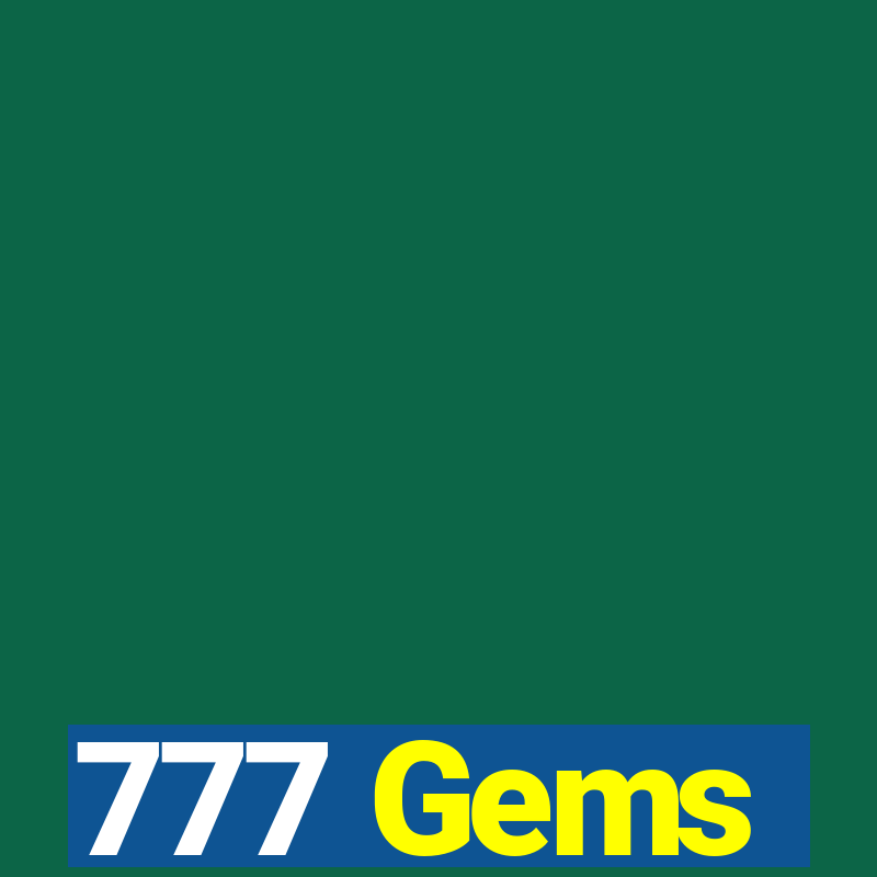 777 Gems