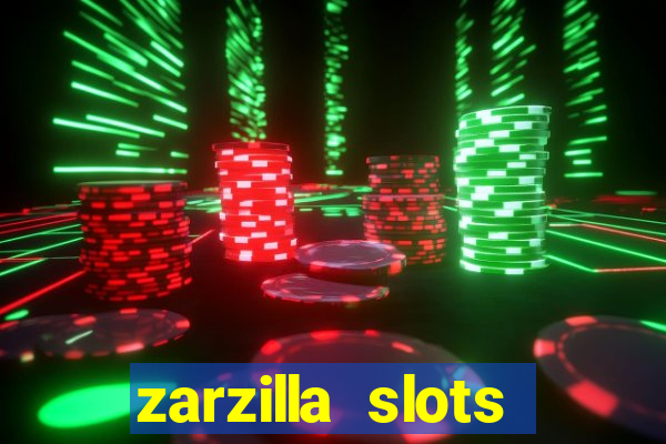 zarzilla slots jackpot spin