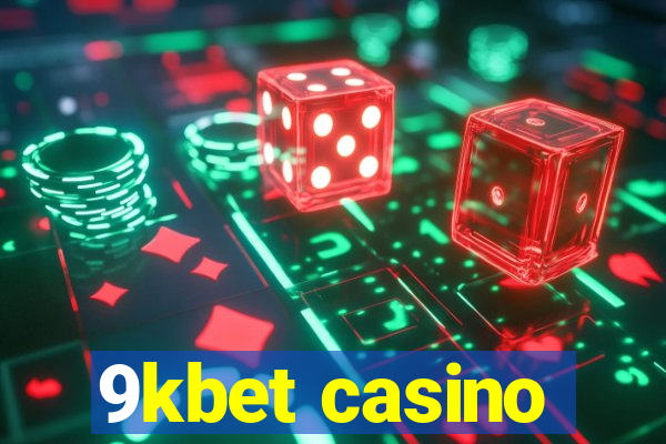 9kbet casino