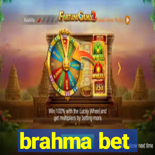 brahma bet