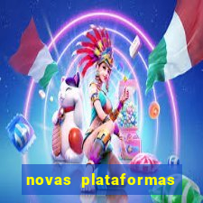 novas plataformas de cassino