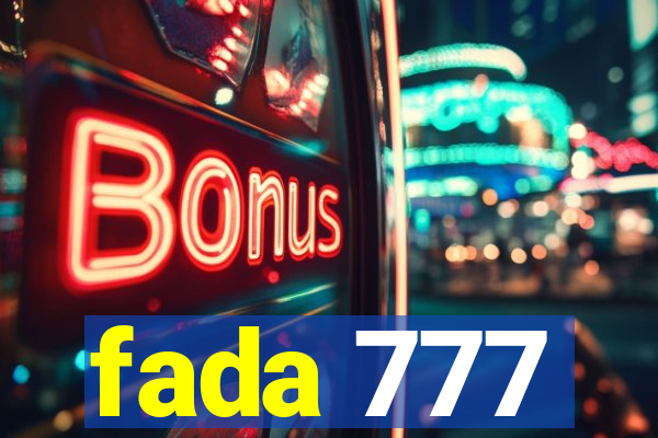 fada 777