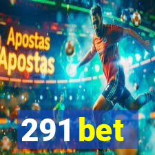 291 bet