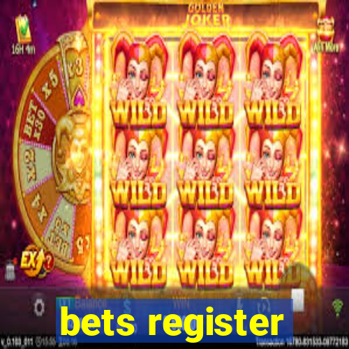 bets register