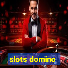 slots domino