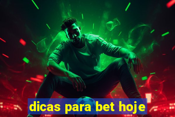 dicas para bet hoje