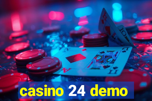 casino 24 demo