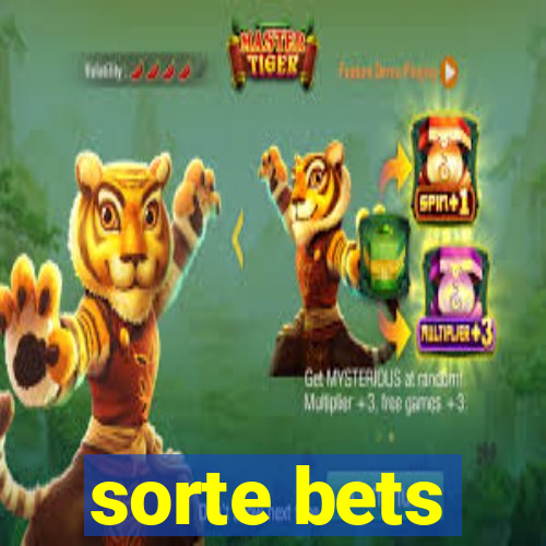 sorte bets