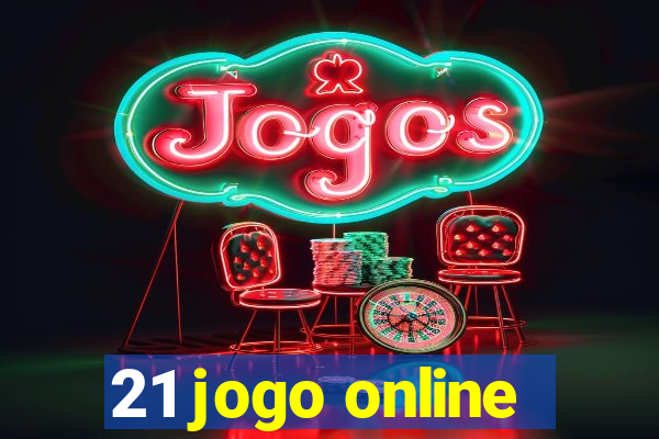 21 jogo online