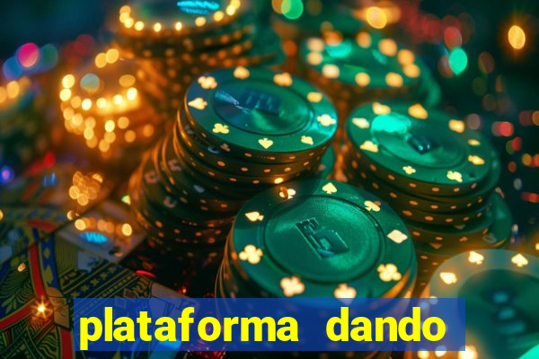 plataforma dando b么nus de cadastro