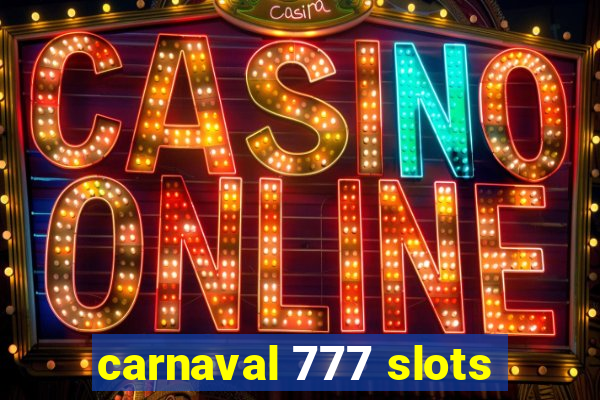 carnaval 777 slots