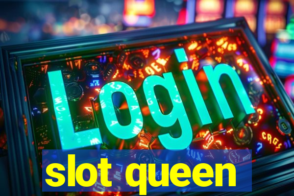 slot queen