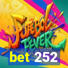 bet 252