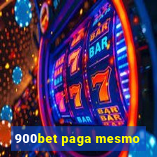 900bet paga mesmo