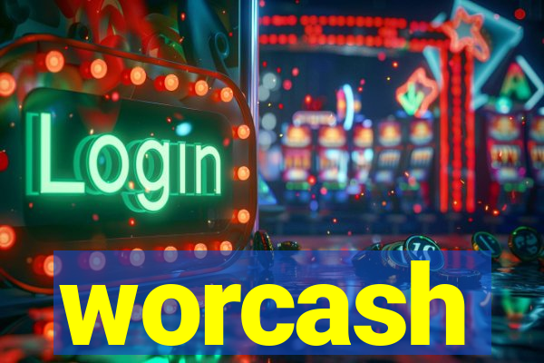 worcash