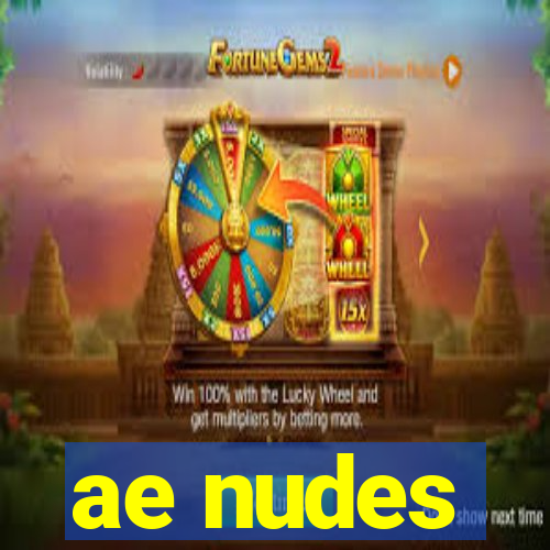 ae nudes