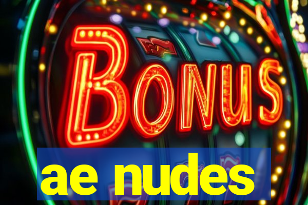 ae nudes