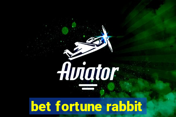 bet fortune rabbit