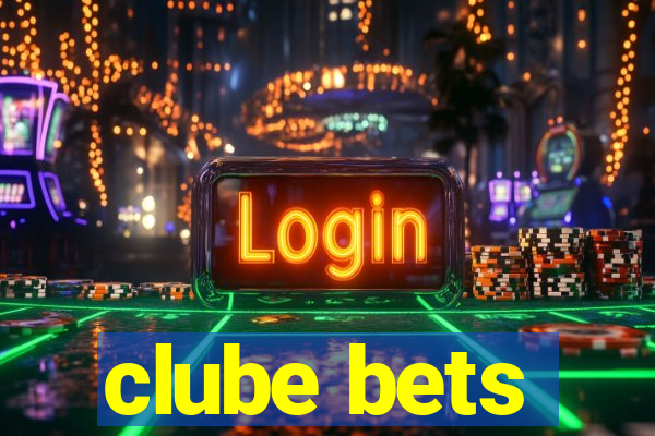 clube bets