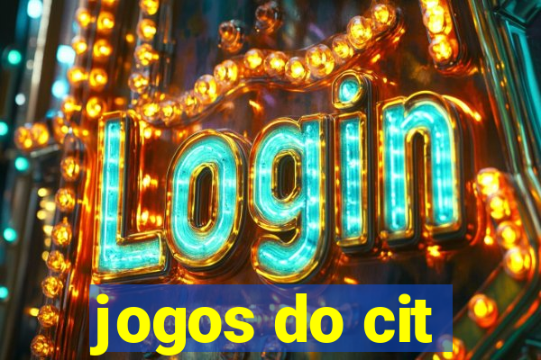 jogos do cit