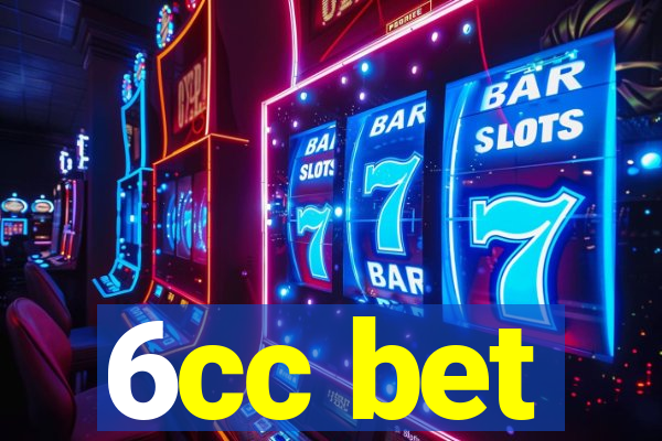 6cc bet