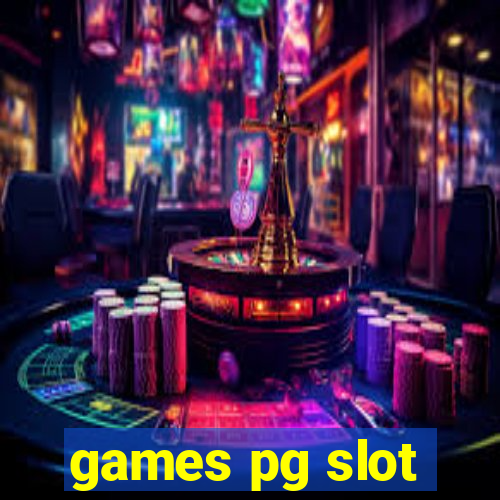 games pg slot