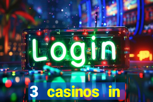 3 casinos in ocean's 11