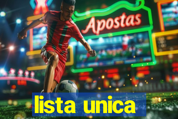 lista unica