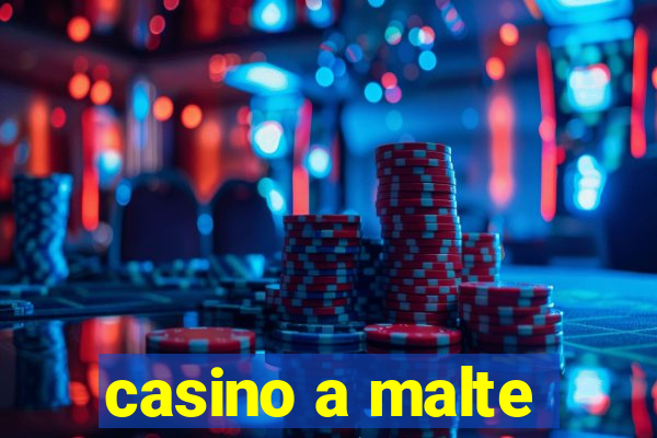 casino a malte