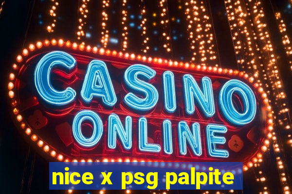 nice x psg palpite