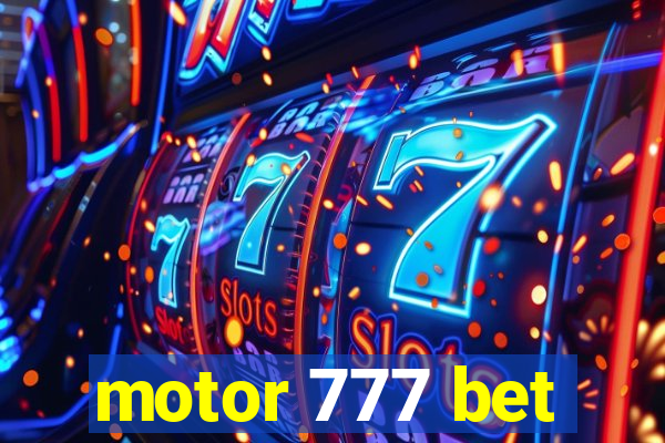 motor 777 bet